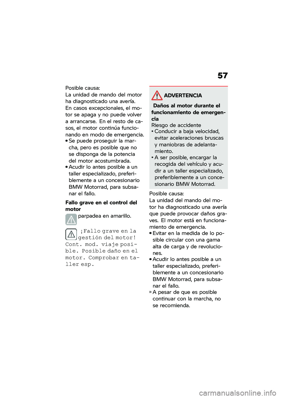 BMW MOTORRAD C 400 GT 2020  Manual de instrucciones (in Spanish) �-�8
������� ���
���>
�$� �
����� �� �
���� ��� �
����	�� ����\b��������� �
�� ����	����%� ����� ��)������������" �� �
��&���	