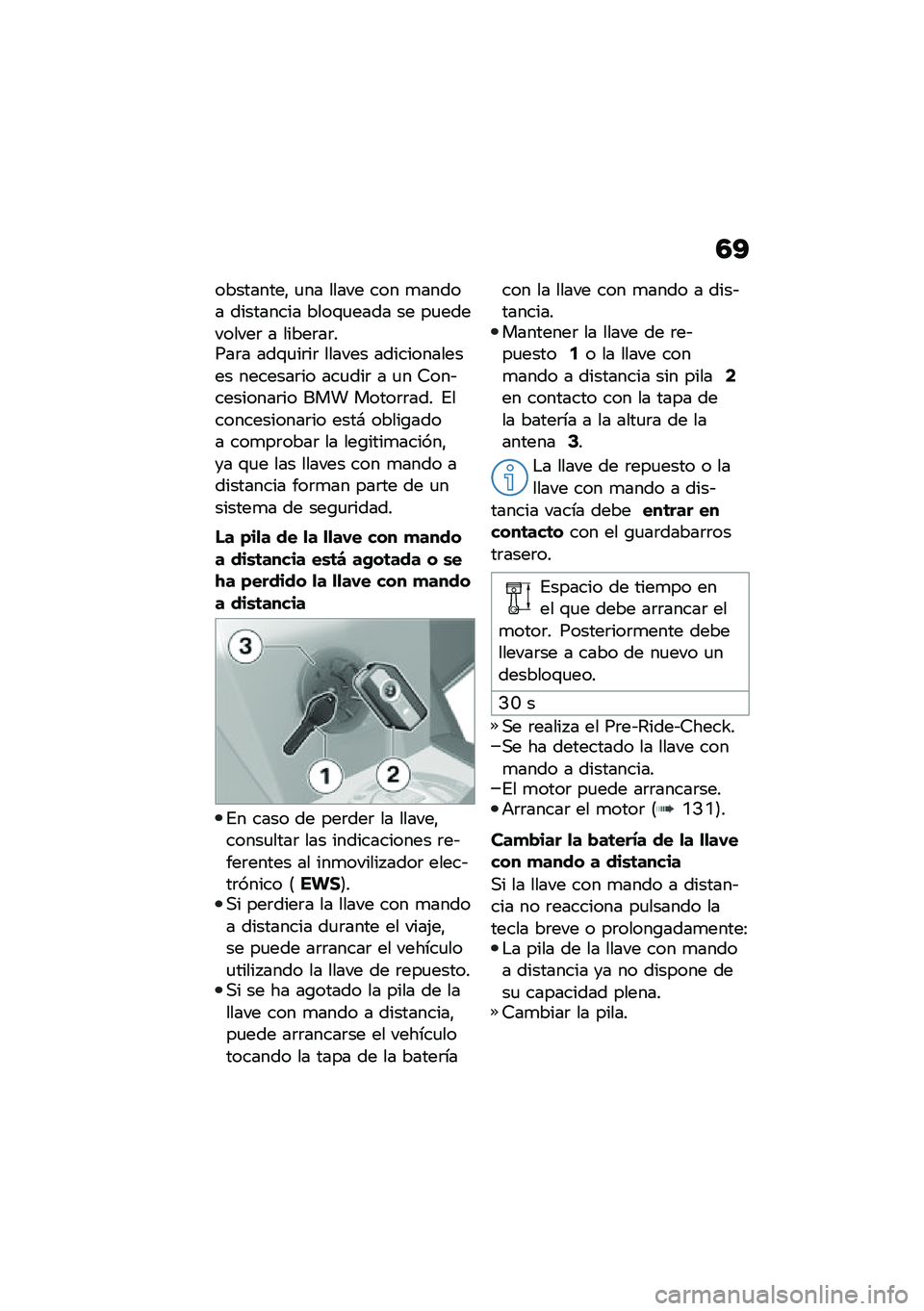 BMW MOTORRAD C 400 GT 2020  Manual de instrucciones (in Spanish) �3�A
���������" �
�� ����� ��� �
����� ��������� ����\f�
���� �� ��
���������	 � �����	��	����	� ���\f�
��	��	 ������ ������