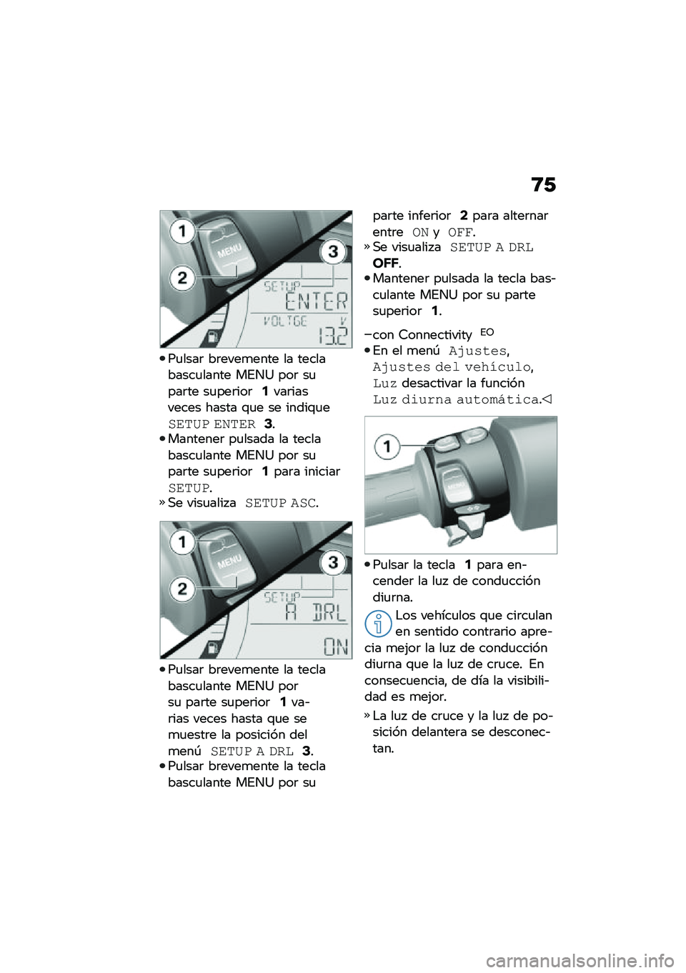 BMW MOTORRAD C 400 GT 2020  Manual de instrucciones (in Spanish) �8�-
��
����	 ��	����
���� �� ����������
����� ��%��A ���	 ��
���	�� ��
���	���	�2���	�������� ����� �\f�
� �� �����\f�
���\f��>� �\