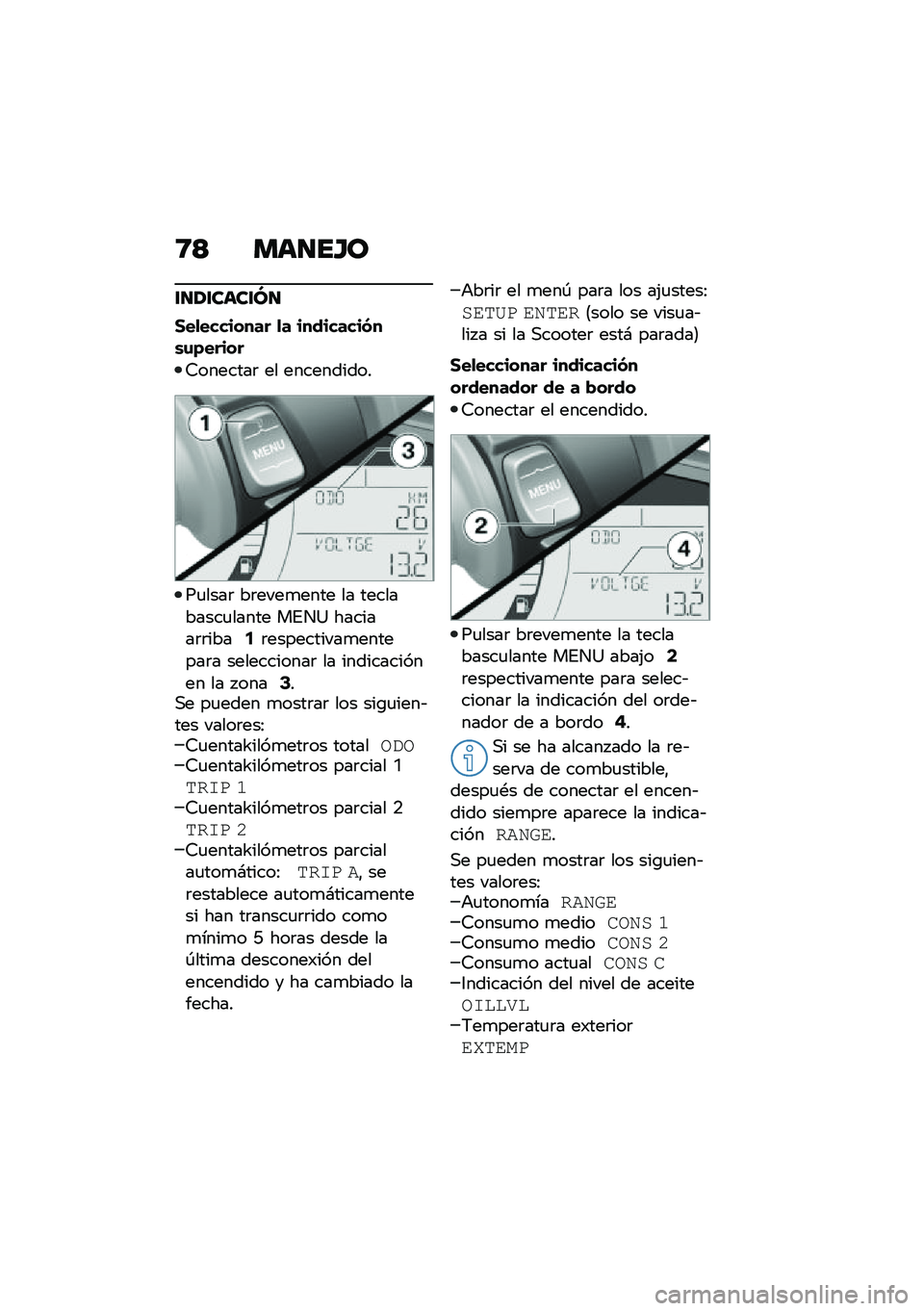 BMW MOTORRAD C 400 GT 2020  Manual de instrucciones (in Spanish) �8�> ���
��I�
�\f�
�/�\f����\f�M�
���
�������� �
� ���������(��\b�\f�)�����
�9�������	 �� ����������
��
����	 ��	����
���� �� �����