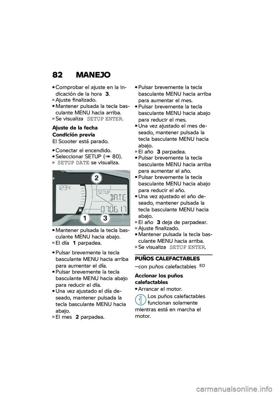 BMW MOTORRAD C 400 GT 2020  Manual de instrucciones (in Spanish) �>� ���
��I�
�9��
��	����	 �� ��(�
��� �� �� ���&�������� �� �� ���	��6��+�(�
��� ������� ������������	 ��
����� �� ����� ����