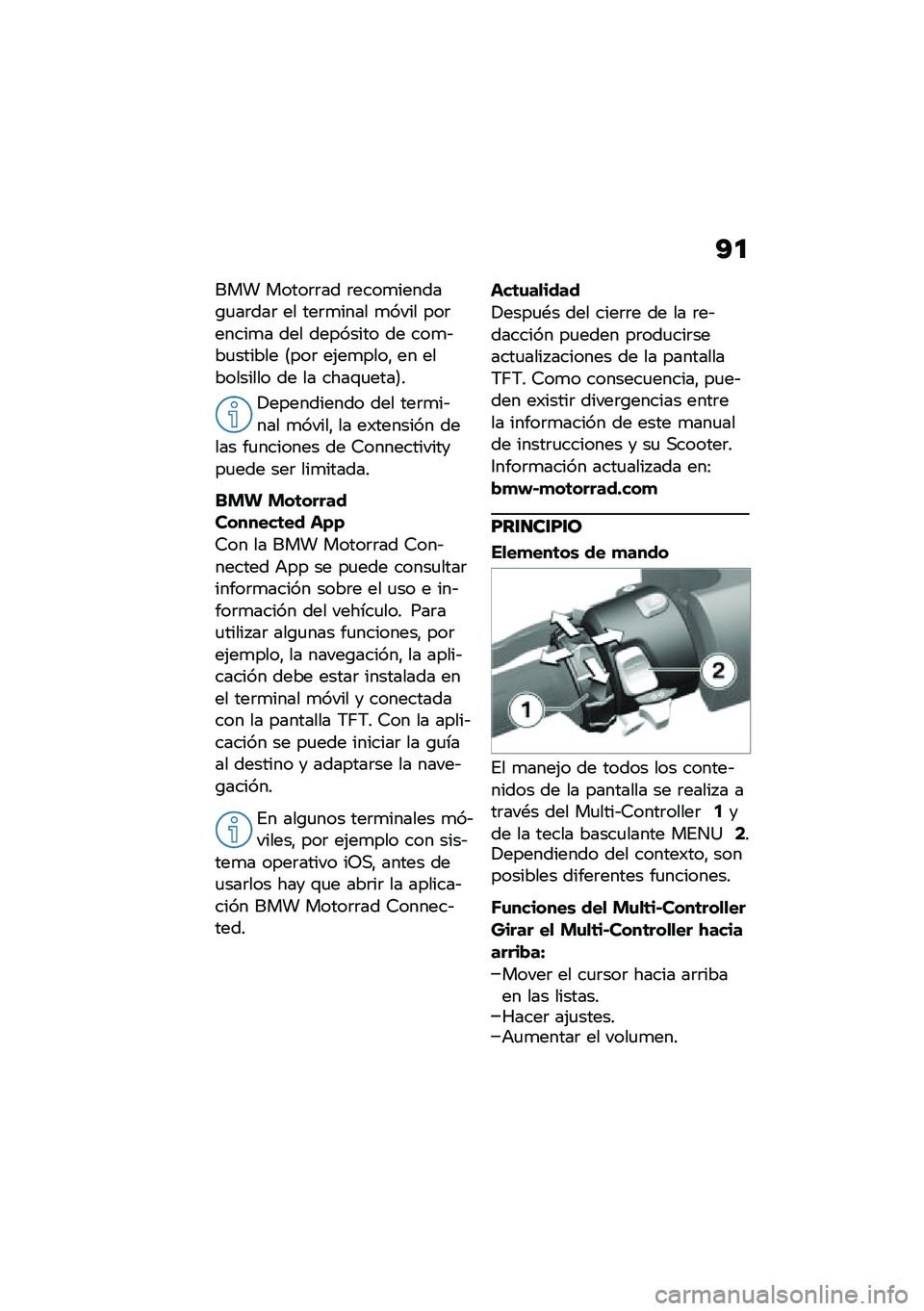 BMW MOTORRAD C 400 GT 2020  Manual de instrucciones (in Spanish) �A�

��� �����	�	�� �	����
������\b�
��	���	 �� ���	�
���� �
���� ���	�����
� ��� �������� �� ���
�&��
������ �<���	 ��(��
����" ��