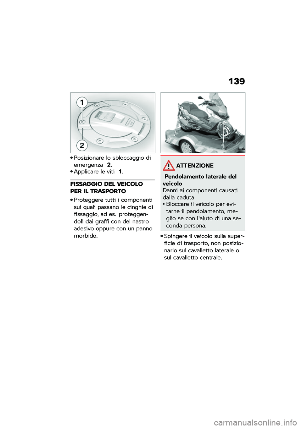 BMW MOTORRAD C 400 GT 2020  Libretto di uso e manutenzione (in Italian) �\f�B�>
�3����!����	�\b� �\f� ��"�\f����	���� ����
��\b����!�	�1��5���\f���	�\b� �\f� ���
��/�
�2��������7 �,�� ����6�7��7��� �� ������7���7
