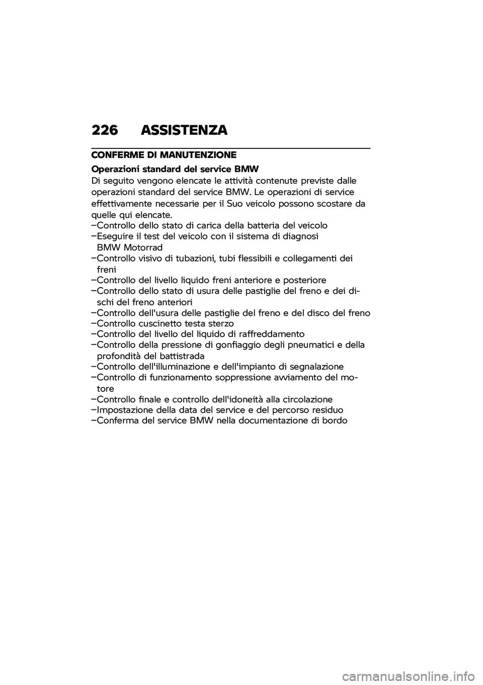 BMW MOTORRAD C 400 GT 2020  Libretto di uso e manutenzione (in Italian) ���0 ����������
�6�7��2���� �,� ����������7��
��+��	��
�\b��\f�\b ����\f�
��	�
 �
��& ���	�.�\b�� ���
�7� ������
� ������� ��\f����	�
� 
