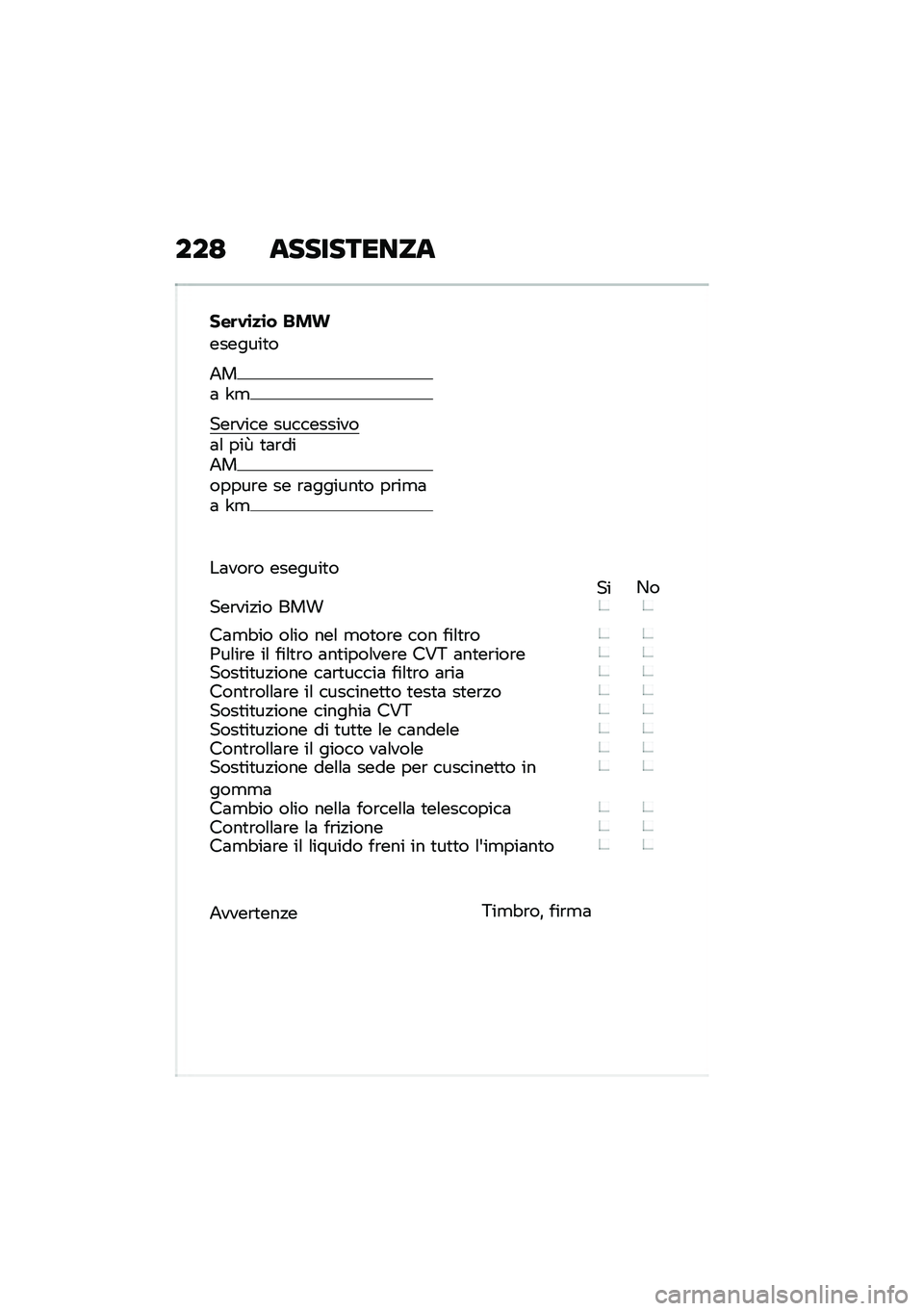 BMW MOTORRAD C 400 GT 2020  Libretto di uso e manutenzione (in Italian) ���; ����������
���	�.�\b�
�\b� ���
�������
�
�5��	 �W�
���\b���� �����������	�\f ���U �
�	�\b���5������\b� �� �\b�	������
� ��\b��
�	�	 