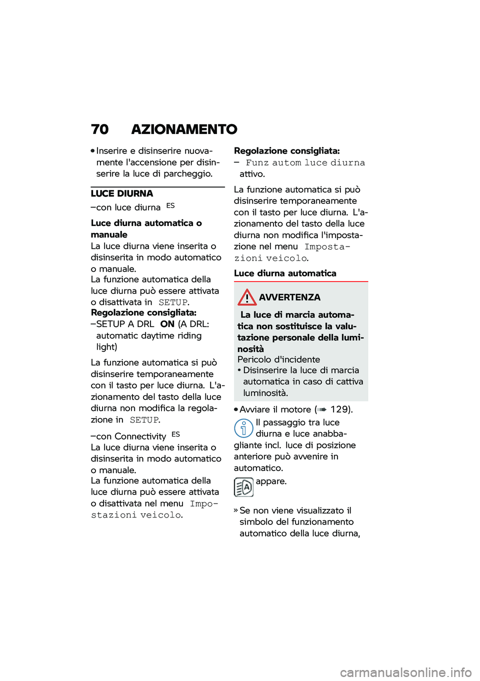 BMW MOTORRAD C 400 GT 2020  Libretto di uso e manutenzione (in Italian) �:�
 ����7�������7
�$����\b��\b� � ��������\b��\b� �����	��
���
� �\f�&�	��������� ���\b ���������\b��\b� �\f�	 �\f��� �� ��	�\b�������