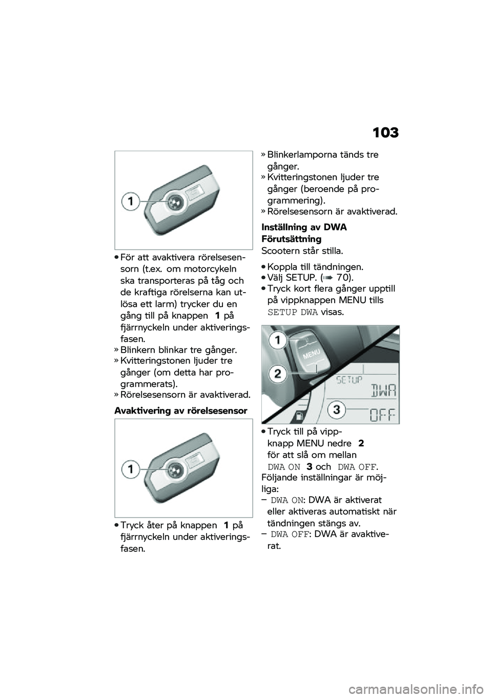 BMW MOTORRAD C 400 GT 2020  Instruktionsbok (in Swedish) ��	�F
�0�� �\b�� �\b��\b�������\b ������
��
����
�\f�� �:����7� �\f� ��\f��\f���!�����
��\b ���\b��
�%�\f�����\b�
 �%� ��� �\f���
� ���\b�����\