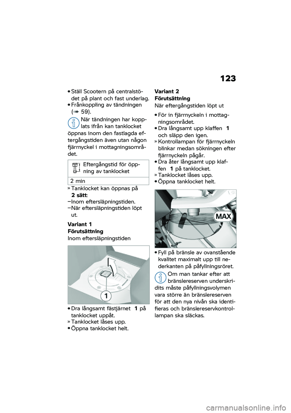 BMW MOTORRAD C 400 GT 2020  Instruktionsbok (in Swedish) ���F
�*���� �*��\f�\f���� �%� ������\b��
����
�� �%� �%��\b�� �\f�� ��\b�
� ���
����\b���0�����\f�%�%���� �\b� ����
�������:�H�O�;�
�<�� ��