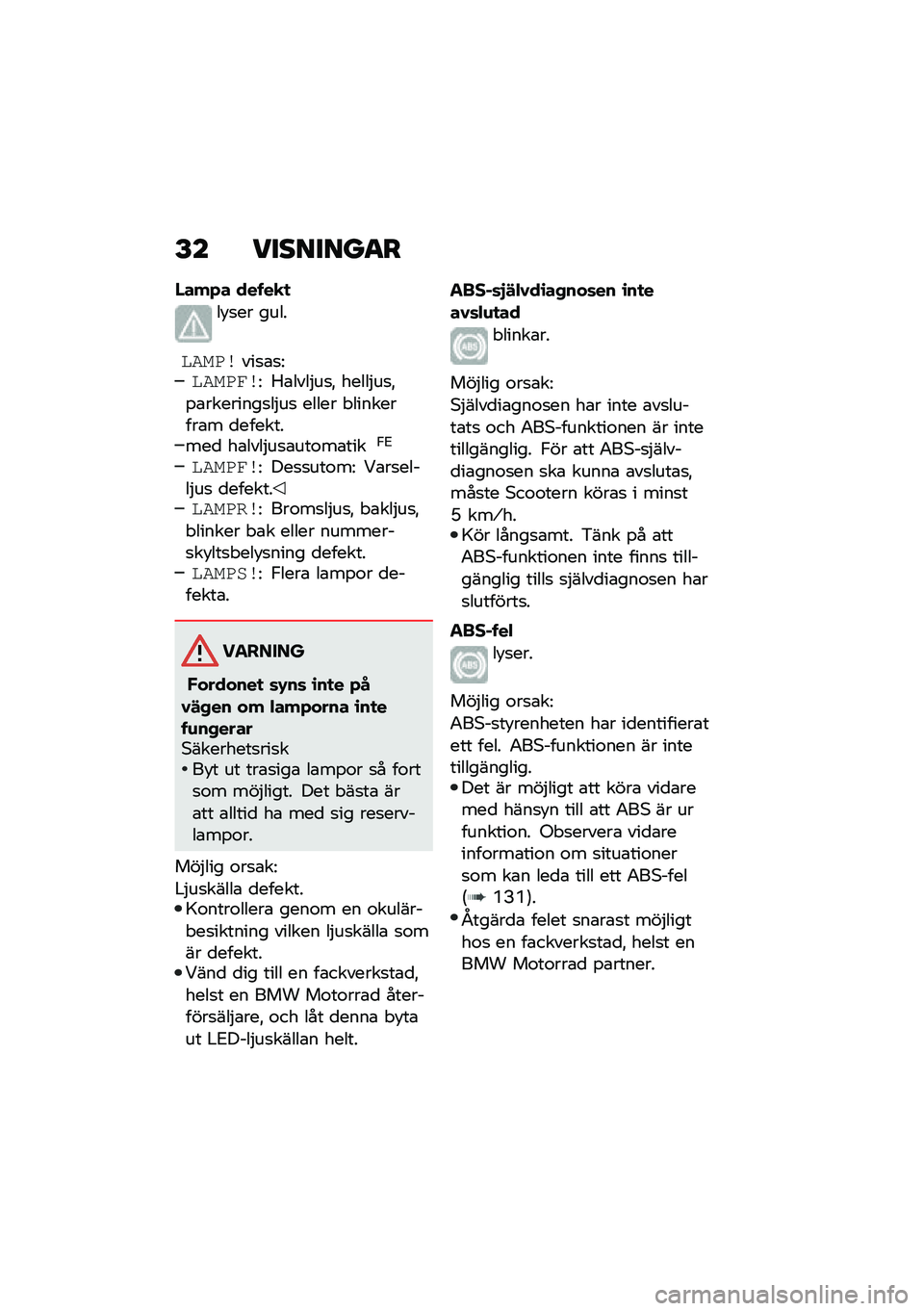 BMW MOTORRAD C 400 GT 2020  Instruktionsbok (in Swedish) �F� ��������
�
�0���+� ��� ��
�

��!�
�� ����
��������
�\b�
�@�������@ �5�\b����$��
�" �����$��
�"�%�\b��������
��$��
 ����� � ��������