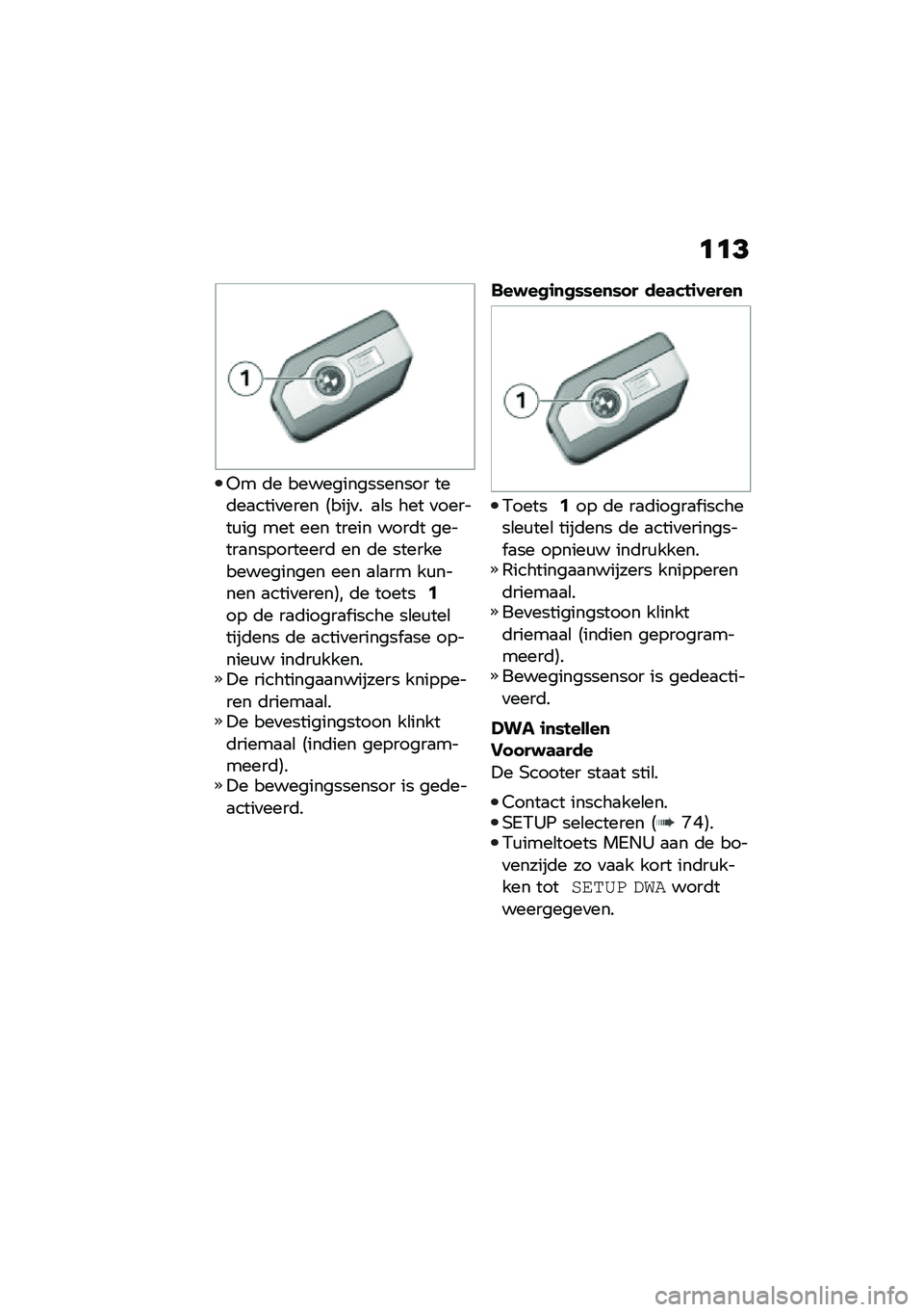 BMW MOTORRAD C 400 GT 2020  Handleiding (in Dutch) �	�	�=
�4� �	� ��������������� ���	��
����
���� �9����
� �
�\b� ��� �
������\f�� ��� ��� ����� ����	� ������
����������	 �� �	�