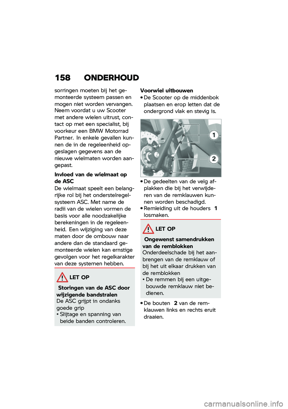 BMW MOTORRAD C 400 GT 2020  Handleiding (in Dutch) �	�,�9 ���?��6�7���?
��������� ������ ��� ��� �����������	� ��7����� ��
���� ������� ���� ����	�� �
���
�
������.��� �
����