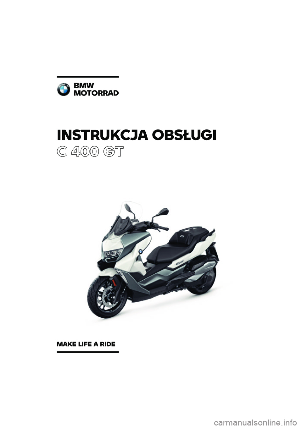 BMW MOTORRAD C 400 GT 2020  Instrukcja obsługi (in Polish) �������\b�	�
� �\f�
�����
� ��� ��\b
�
��
��\f��\f����
���\b� ���� � ���� 