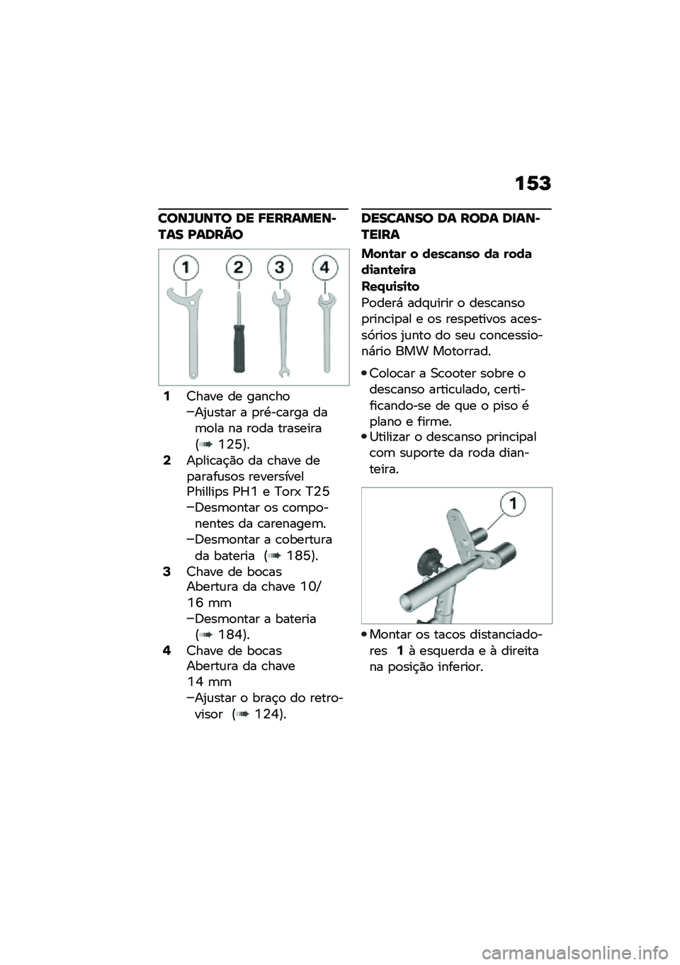 BMW MOTORRAD C 400 GT 2020  Manual do condutor (in Portuguese) ��1�L
����U���P� �� �8��������E�P�� �A����=�
�7�<���� �� ����\b��
��2�\f���� � �
��.��\b���� ���	�
�� �� ��
�� ���������E�7�4�Y�F��9��
�