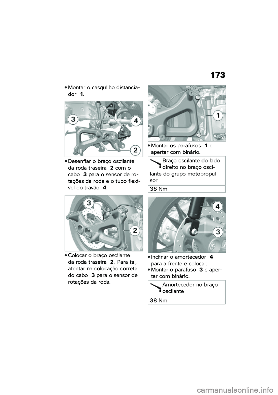 BMW MOTORRAD C 400 GT 2020  Manual do condutor (in Portuguese) ��<�L
��
���� �
 �\b���#�\f����
 �������\b�����
��7�
�6�������� �
 ����$�
 �
��\b�������� ��
�� ���������9�\b�
�	 �
�\b���
�;�
��� �
 ����