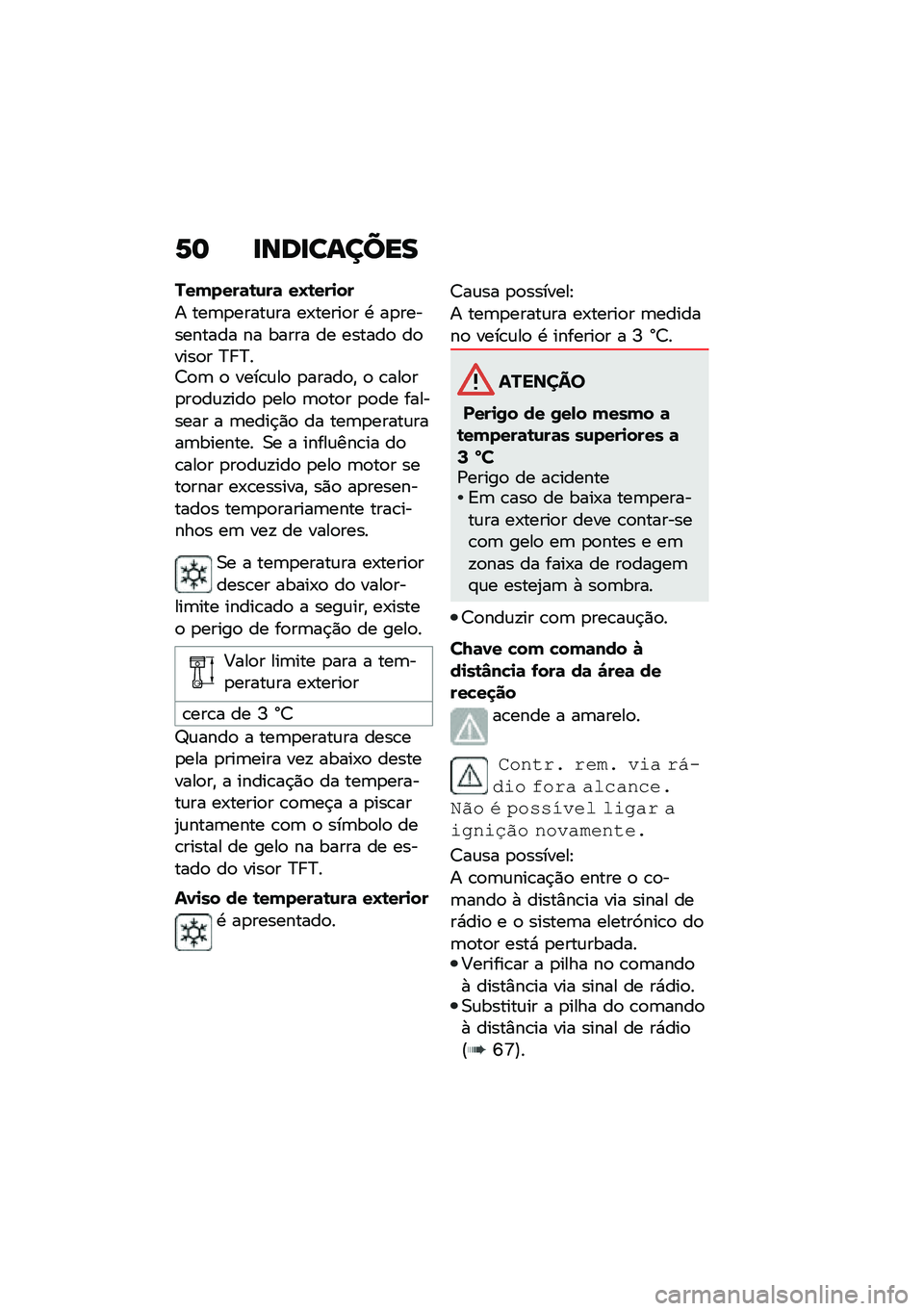 BMW MOTORRAD C 400 GT 2020  Manual do condutor (in Portuguese) �1�	 �
���
������
���(����	�\b�\f��	 ��L�\b���
��
� ���	�
�����\f�� ��-�����
� �. ��
���������� �� ����� �� ������
 ��
����
� �C� �C��<