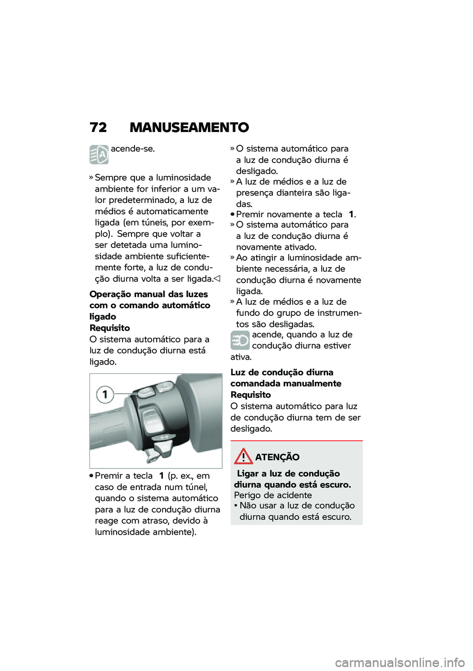 BMW MOTORRAD C 400 GT 2020  Manual do condutor (in Portuguese) �<� �����������P�
��\b��������
�0��	�
�� �#�\f� � ��\f�	���
��������	������ ��
� �������
� � �\f�	 �����
� �
��������	�����
�" � �