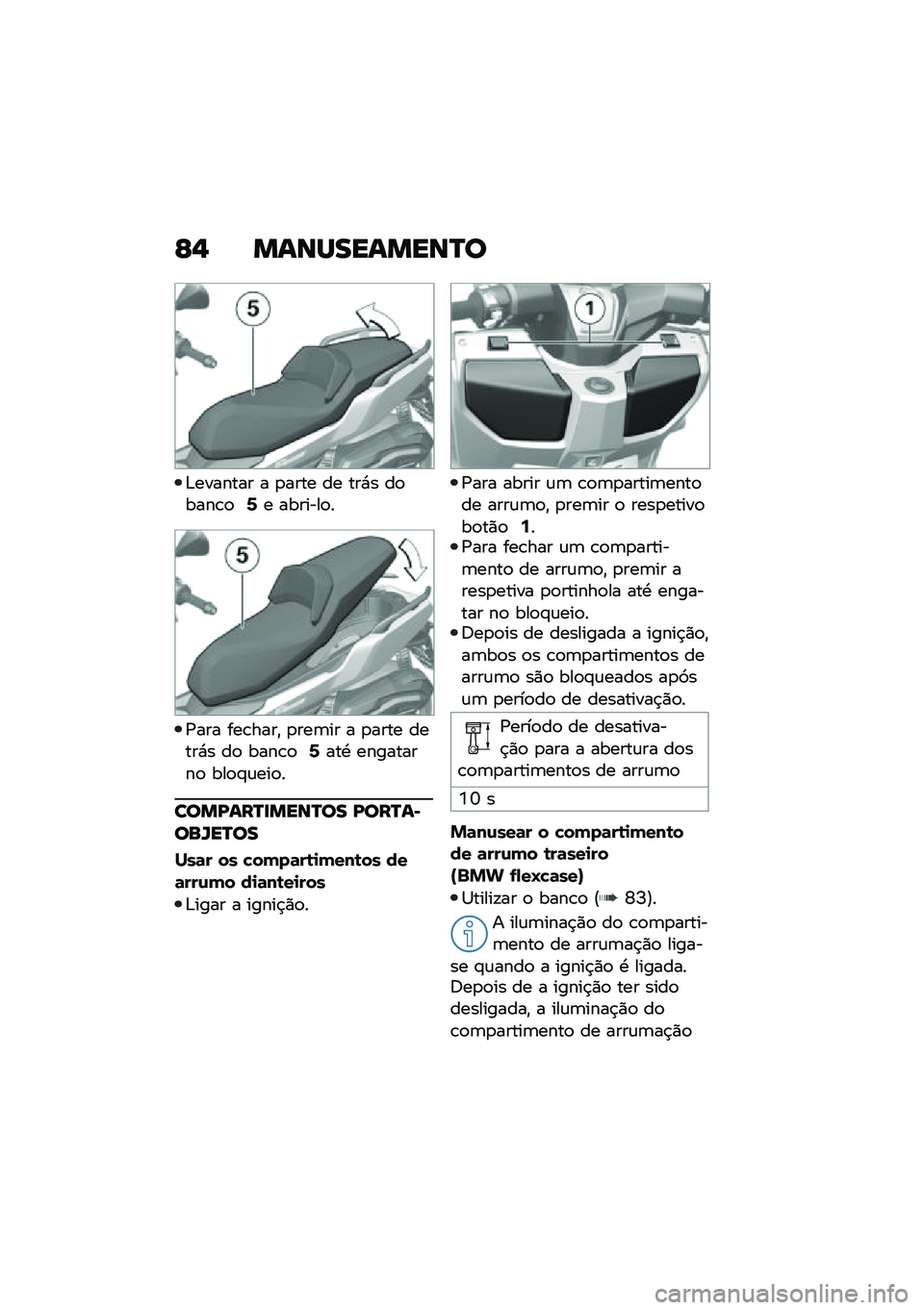 BMW MOTORRAD C 400 GT 2020  Manual do condutor (in Portuguese) �C�$ �����������P�
�&������� � �
���� �� ���*� ��
����\b�
�?� �������
�
�/��� ���\b����" �
���	�� � �
���� �����*� ��
 ����\b�
�?���