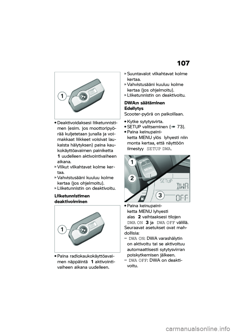 BMW MOTORRAD C 400 GT 2020  Käsikirja (in Finnish) �\f�
�9
�3�\b�
����\f����
���\b�� �
����\b�����������\b� �6�\b���� ��� ���������� �!���	�	 ���
��\b��\b��
�
� ����
�
�
�
 ��
 �\f�����
���
�
�