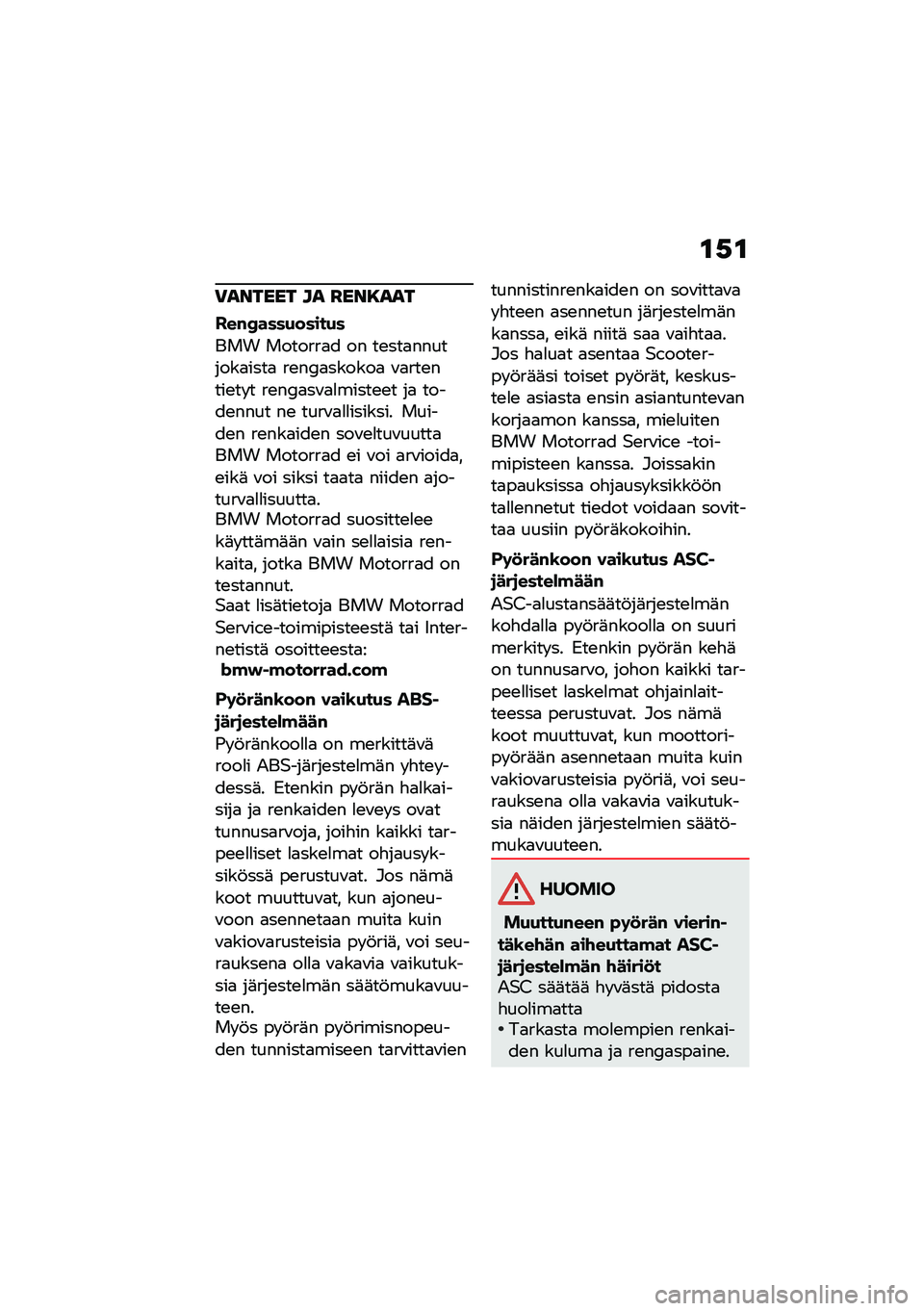 BMW MOTORRAD C 400 GT 2020  Käsikirja (in Finnish) �\f�,�\f
�)������ �� �G���8���
���#�I����+�����+�
��� �������
� �� ��\b���
��������
����
 ��\b��;�
������
 �\f�
���\b����\b�� � ��\b��;�