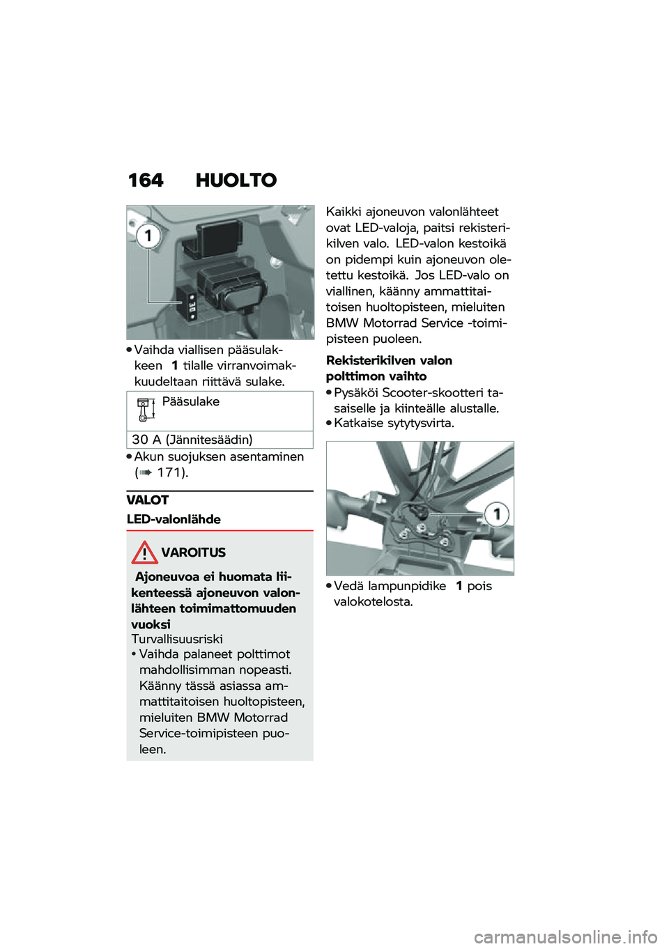BMW MOTORRAD C 400 GT 2020  Käsikirja (in Finnish) �\f�3�! ������
�0�
��"��
 �\f��
�
�
���\b� ��	�	���
�
����\b�\b��.���
�
�
�
�\b �\f����
��\f����
�������\b�
��
�
� ������	�\f�	 ���
�
��\b�
�-�	�	���
�
�