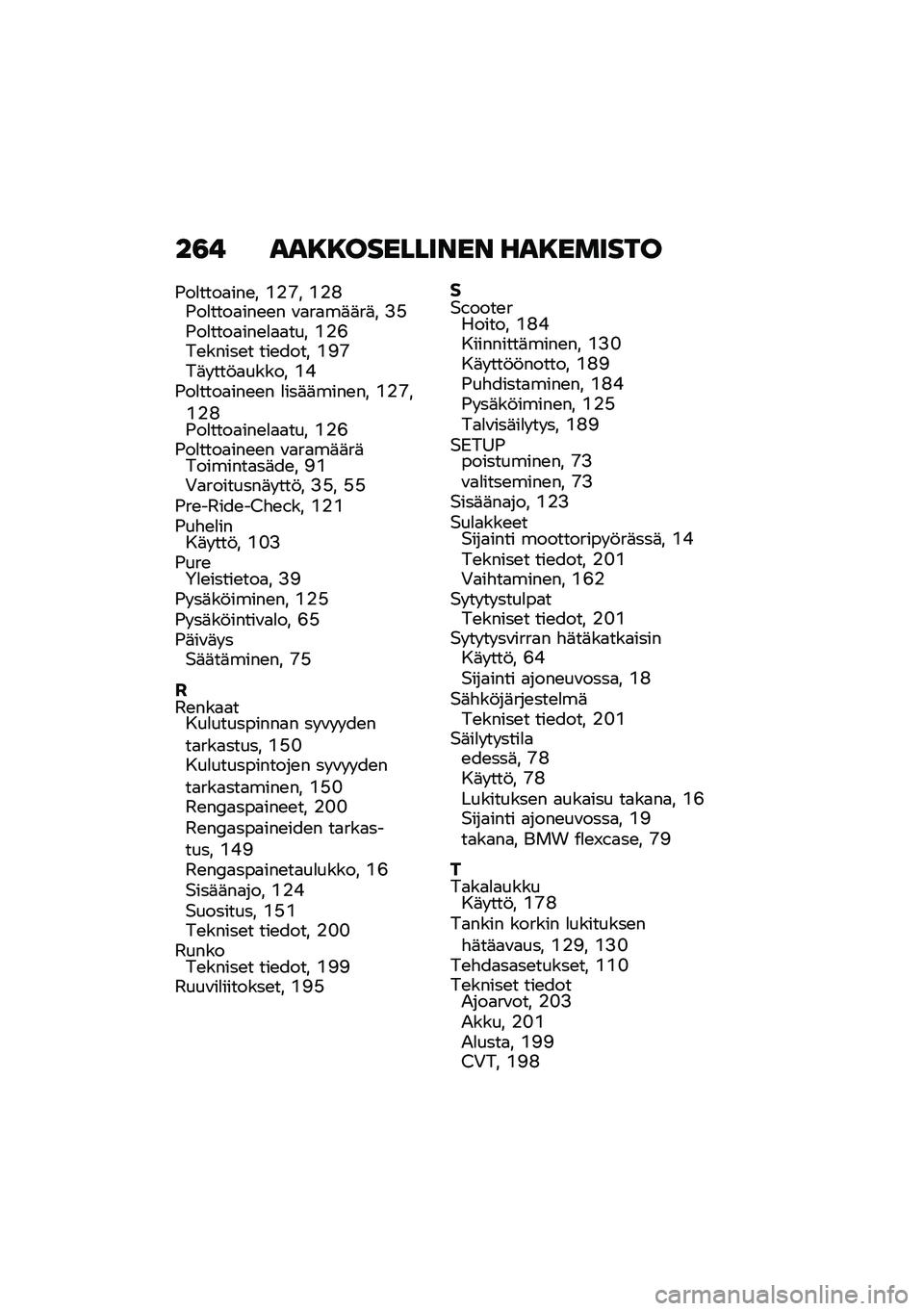 BMW MOTORRAD C 400 GT 2020  Käsikirja (in Finnish) ��3�! ���8�8��������� ���8������
�-��
����
���\b� �(�%�A� �(�%�H�-��
����
���\b�\b� �\f�
��
��	�	��	� �>�D�-��
����
���\b�
�
�
��� �(�%�B��\b�����\