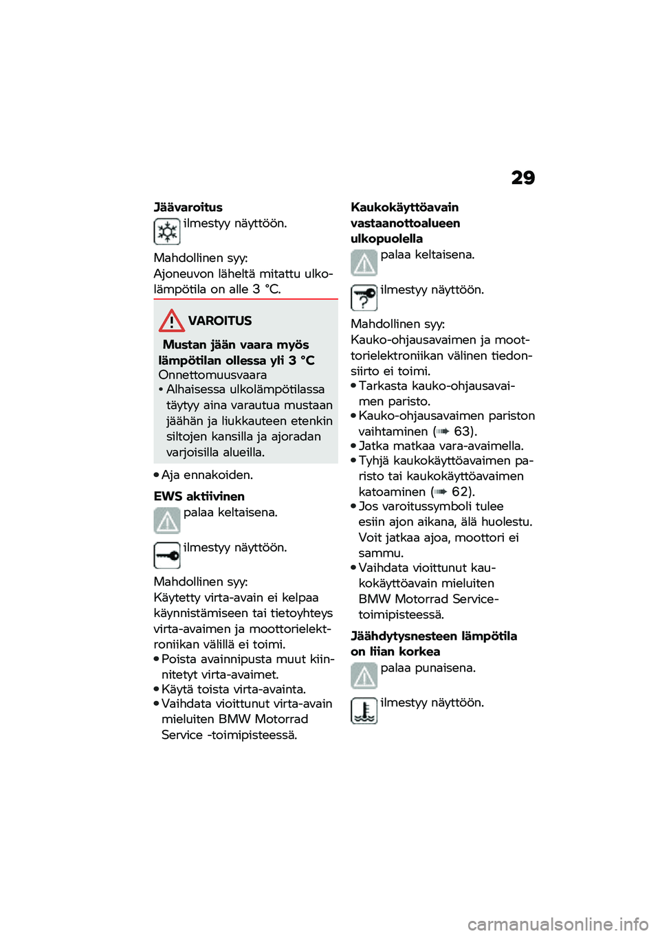 BMW MOTORRAD C 400 GT 2020  Käsikirja (in Finnish) ��<
�D���������+�
��
��\b��� �  ��	� ���!�!��
��
�"���
�
���\b� �� � �
�2����\b��\f�� �
�	�"�\b�
��	 ����
��� ��
����
�	���!���
�
 �� �
�
�
�\b �> �P�