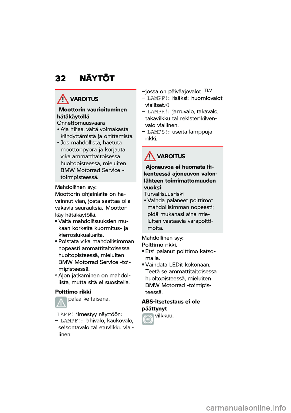 BMW MOTORRAD C 400 GT 2020  Käsikirja (in Finnish) �A� �����C�
��������
���������# ���+������+�!��#��#�\f����\b��	��
�*�*��<���\b��������\f�
�
��
�2��
 �"��
��
�
� �\f�	�
��	 �\f����
��
���
��