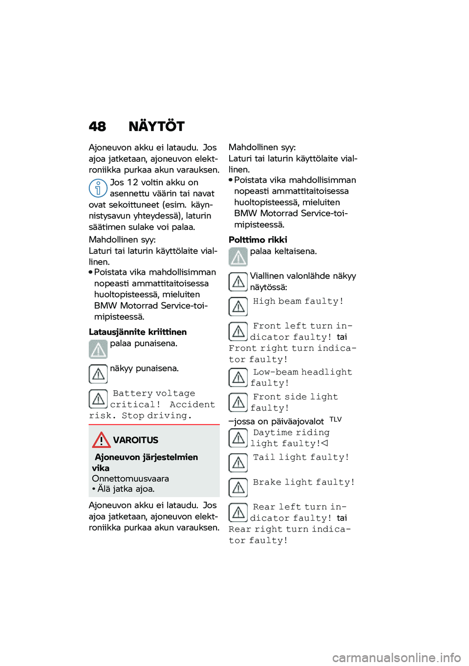 BMW MOTORRAD C 400 GT 2020  Käsikirja (in Finnish) �!�: �����C�
�2����\b��\f�� �
��� �\b� �
�
��
���� �#���
���
 ��
���\b��
�
�� �
����\b��\f�� �\b�
�\b�����������
 �����
�
 �
��� �\f�
��
����\b