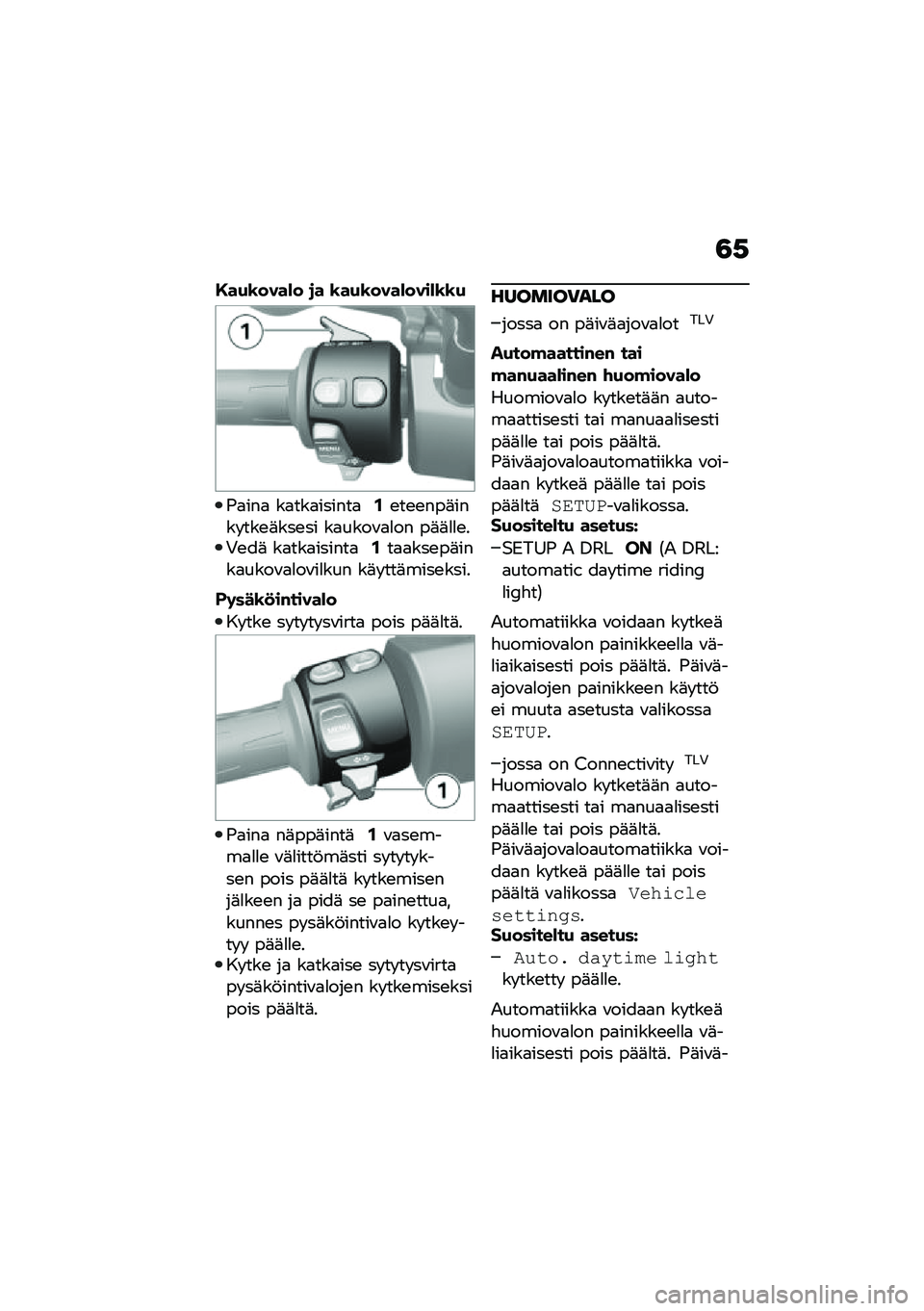 BMW MOTORRAD C 400 GT 2020  Käsikirja (in Finnish) �3�,
�,��+�\b����*� �
� �\b��+�\b����*����*�\b�\b�+
�-�
���
 ��
���
������
�.�\b��\b�\b���	���� ���\b�	���\b�� ��
����\f�
�
�� ��	�	�
�
�\b��0�\b��	 ��
��