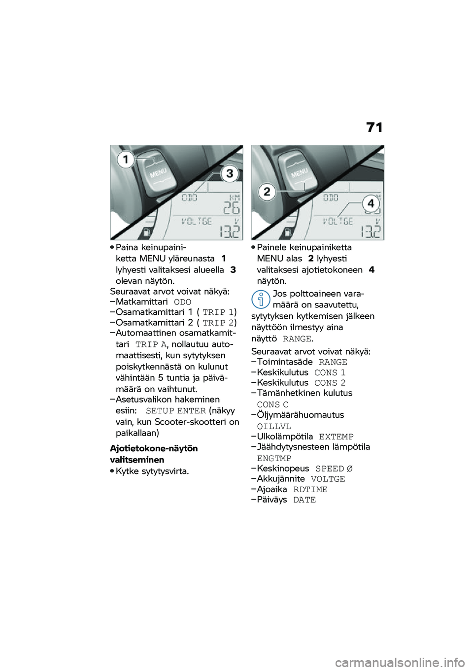 BMW MOTORRAD C 400 GT 2020  Käsikirja (in Finnish) �9�\f
�-�
���
 ��\b�����
������\b���
 ��.�/�= � �
�	��\b���
���
�.�
� �"� �\b��� �\f�
�
���
���\b�� �
�
��\b�\b�
�
�
�2��
�\b�\f�
� ��	� ��!���$�\b���
�
�\f�
� �