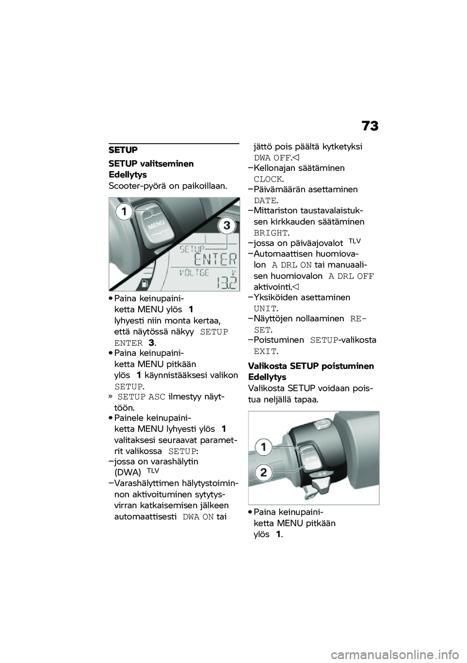 BMW MOTORRAD C 400 GT 2020  Käsikirja (in Finnish) �9�A
�����E
��A���- ���*�����!��#��#�A���*�*�	��	�
�$�����\b���� �!��	 �� ��
�����
�
�
�
��
�-�
���
 ��\b�����
������\b���
 ��.�/�= � �
�!��.�
� �"�