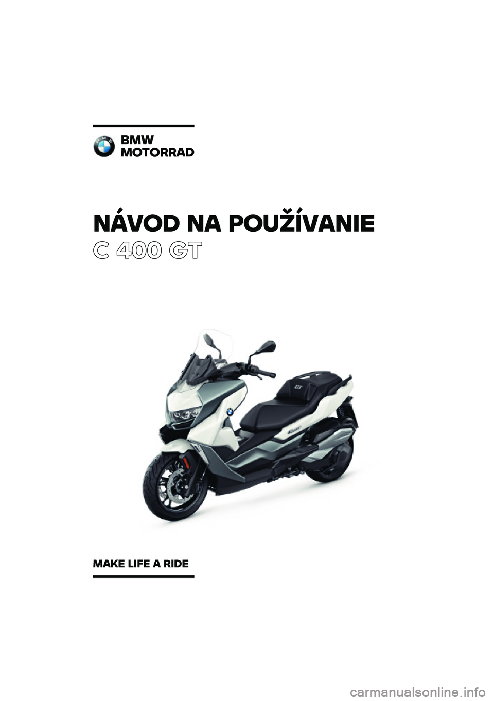 BMW MOTORRAD C 400 GT 2020  Návod na používanie (in Slovak) 