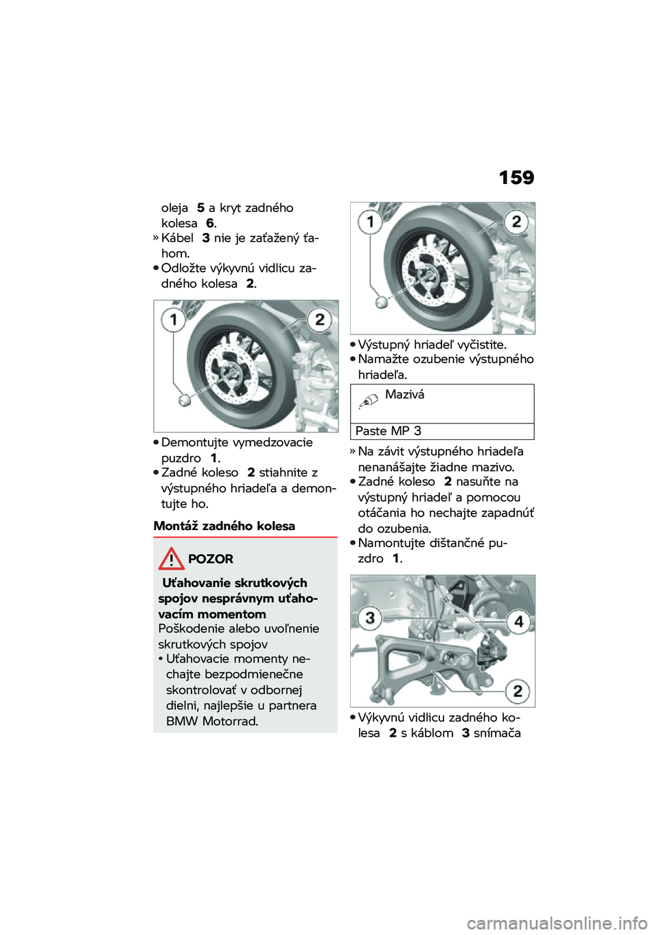 BMW MOTORRAD C 400 GT 2020  Návod na používanie (in Slovak) ��-�N
����%��C� ���� ����$�+���������E�!�L��#���?�$�� �%� ���-��
��$�& �-�����
�!�"����
�� ��&����$�0 ������ � �����$�+�� �������=�!
�<��