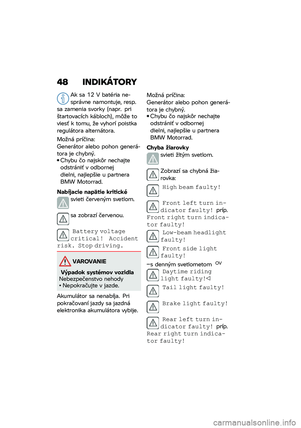 BMW MOTORRAD C 400 GT 2020  Návod na používanie (in Slovak) �"�L �U��:�U��V�/��F�
�1� �� �8�6 �4 �#���+��� �$��������$� �$��
��$���%��\f �����!�� ���
��$�� ������ �E�$����! ������������ �� � ���#���