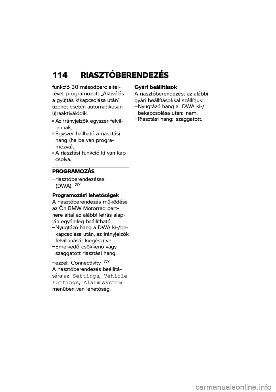 BMW MOTORRAD C 400 GT 2020  Kezelési útmutató (in Hungarian) ��� ��������\b�
��
��V�
��D�
�/�
��\f�.�(�, �M�Z �\b�����-�
��. �
���
��"��!� �
�� �-������\b����� �d�)�\f��(� ����� ������� �\f�(�\f��-�.������