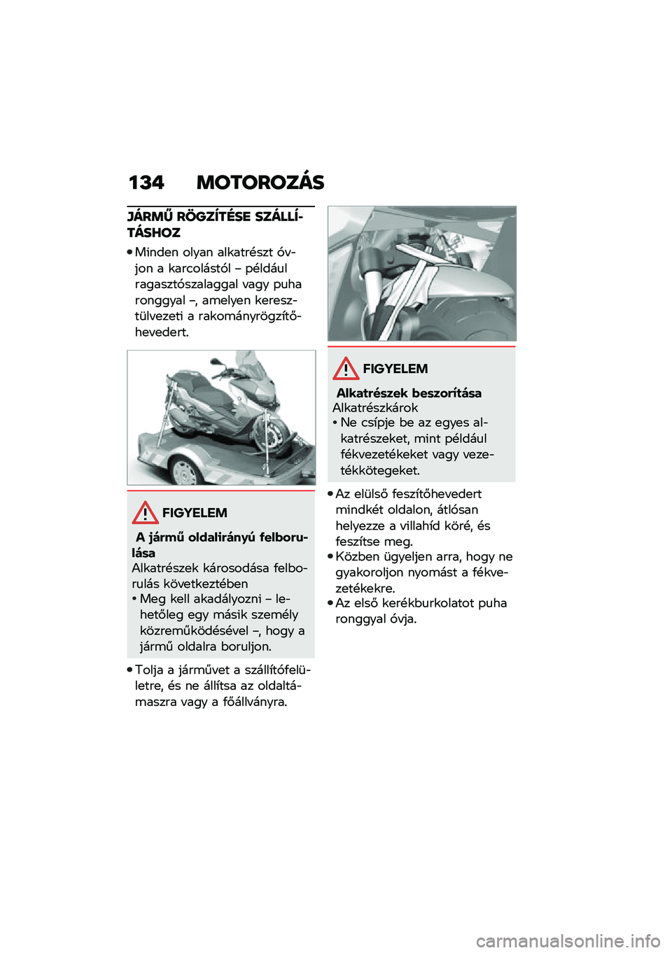 BMW MOTORRAD C 400 GT 2020  Kezelési útmutató (in Hungarian) ��L� �	��������
�\f���	�X ���Q��W��D��
 ������W�����[��
��(���
� ����� ���\f����!��� �,� �"��� � �\f���.������,� �K �-�!����
��������