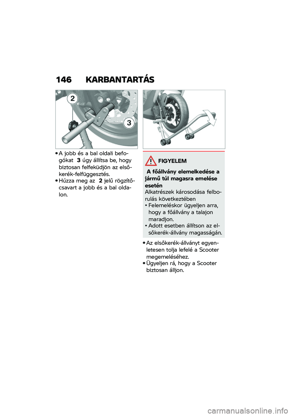 BMW MOTORRAD C 400 GT 2020  Kezelési útmutató (in Hungarian) ���= ����\b��������
�) ���$�$ �!� � �$�� ������( �$�
�/��"��,�\f���?��� ����*��� �$�
� �����$�(������ �/�
��/�
�\f�	���� �� �
���#�"�\f�
��!�\