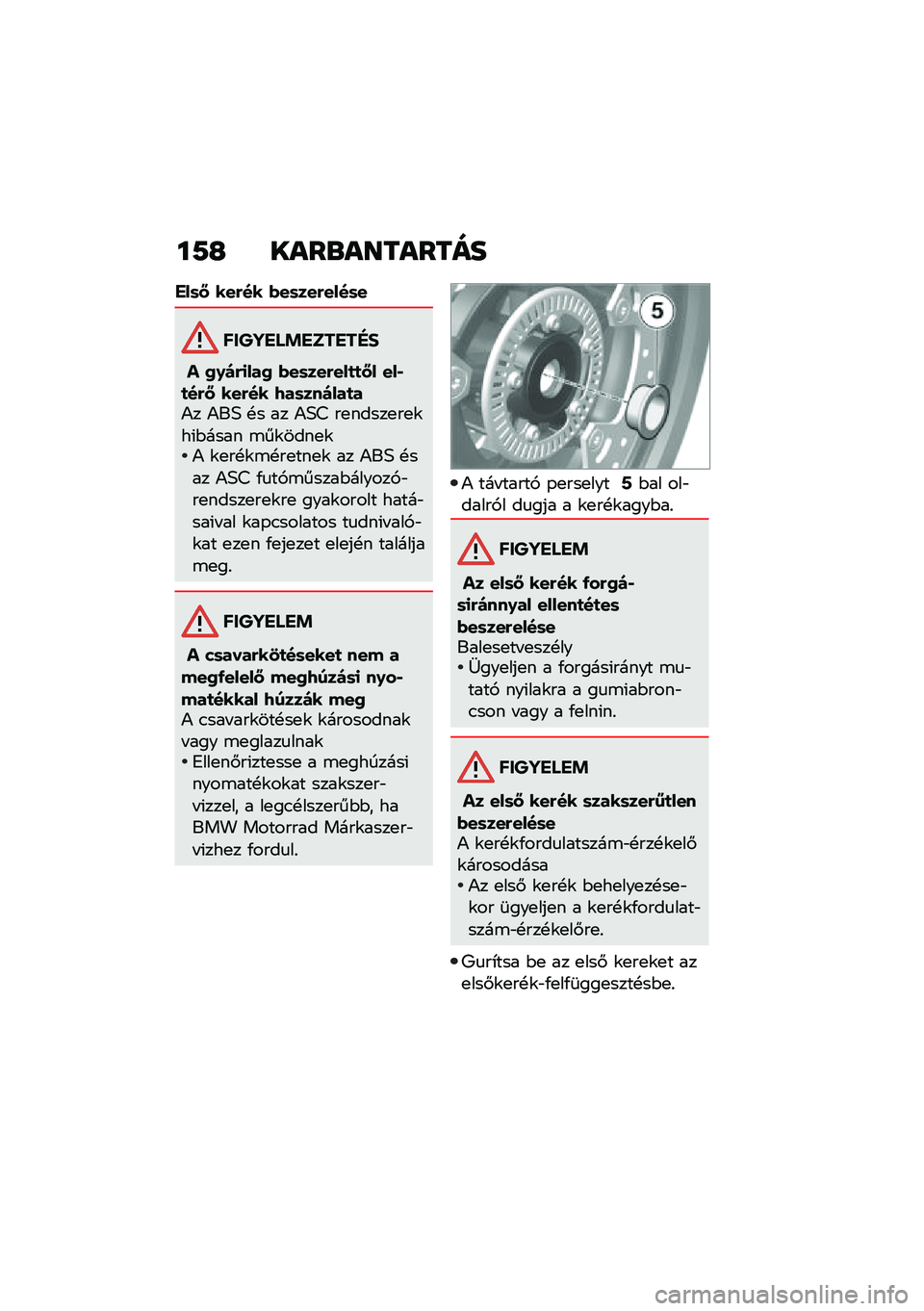 BMW MOTORRAD C 400 GT 2020  Kezelési útmutató (in Hungarian) ��7�H ����\b��������
���	�P ���(�� �*��	���(����	�
������ �!������"�#
� �2�0�)�(�
���2 �*��	���(���
�
�P� ���,�
��(�P ���(�� �9��	���)���
��)�