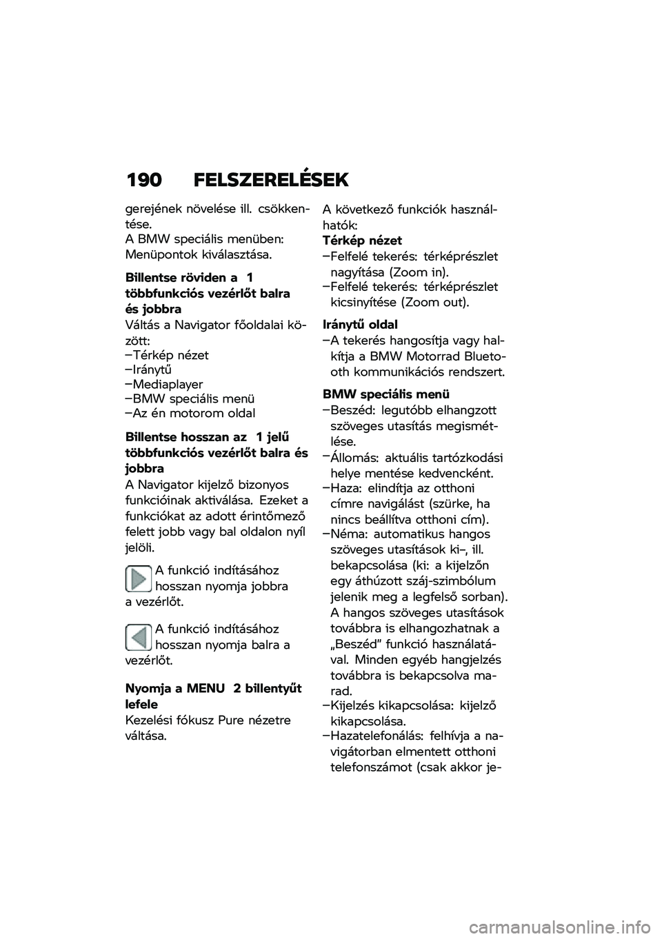 BMW MOTORRAD C 400 GT 2020  Kezelési útmutató (in Hungarian) ��J� ��
����
��
��D��
�
��
��
��!��
�\f ��� �
��!��
 �(���% �.���\f�\f�
��"��!��
�%�) ��� ��-�
�.�(���(� �\b�
��	�$�
��I��
��	�-�����\f �\f�(� ���������