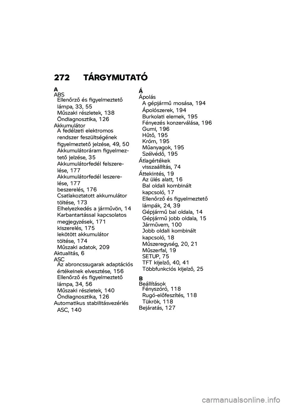 BMW MOTORRAD C 400 GT 2020  Kezelési útmutató (in Hungarian) ��G� ����Q�\�	�S����
��)��3�8���
��#���# �!� �/�(���
��\b�
���
��#���\b�-�� �M�M� �O�O������\f�( ��!����
��
�\f� �4�M�V����(��������(�\f�� �4�1�R�)�\
