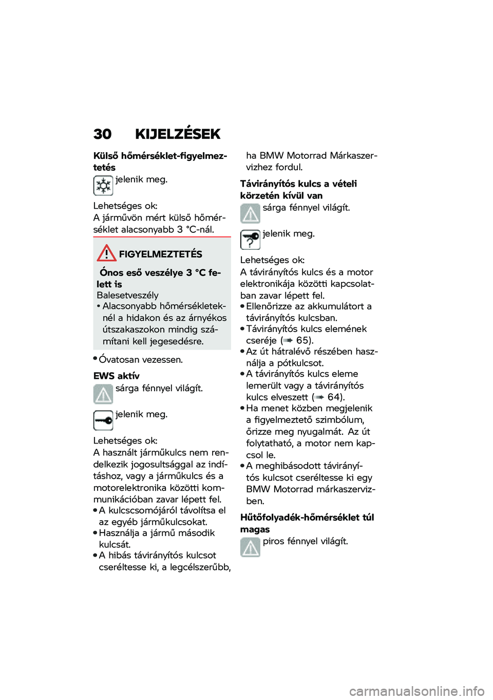BMW MOTORRAD C 400 GT 2020  Kezelési útmutató (in Hungarian) �L� ���\f�
���D��
�
�Q�:��	�P �9�P���(�	�����
�,�/�
�2�0������,�
��
��	
��
��
��(�\f �\b�
��%
�;�
��
���!��
� ��\f�I
�) ����\b�� �� �\b�!�� �\f�	���# ��#�\b�!