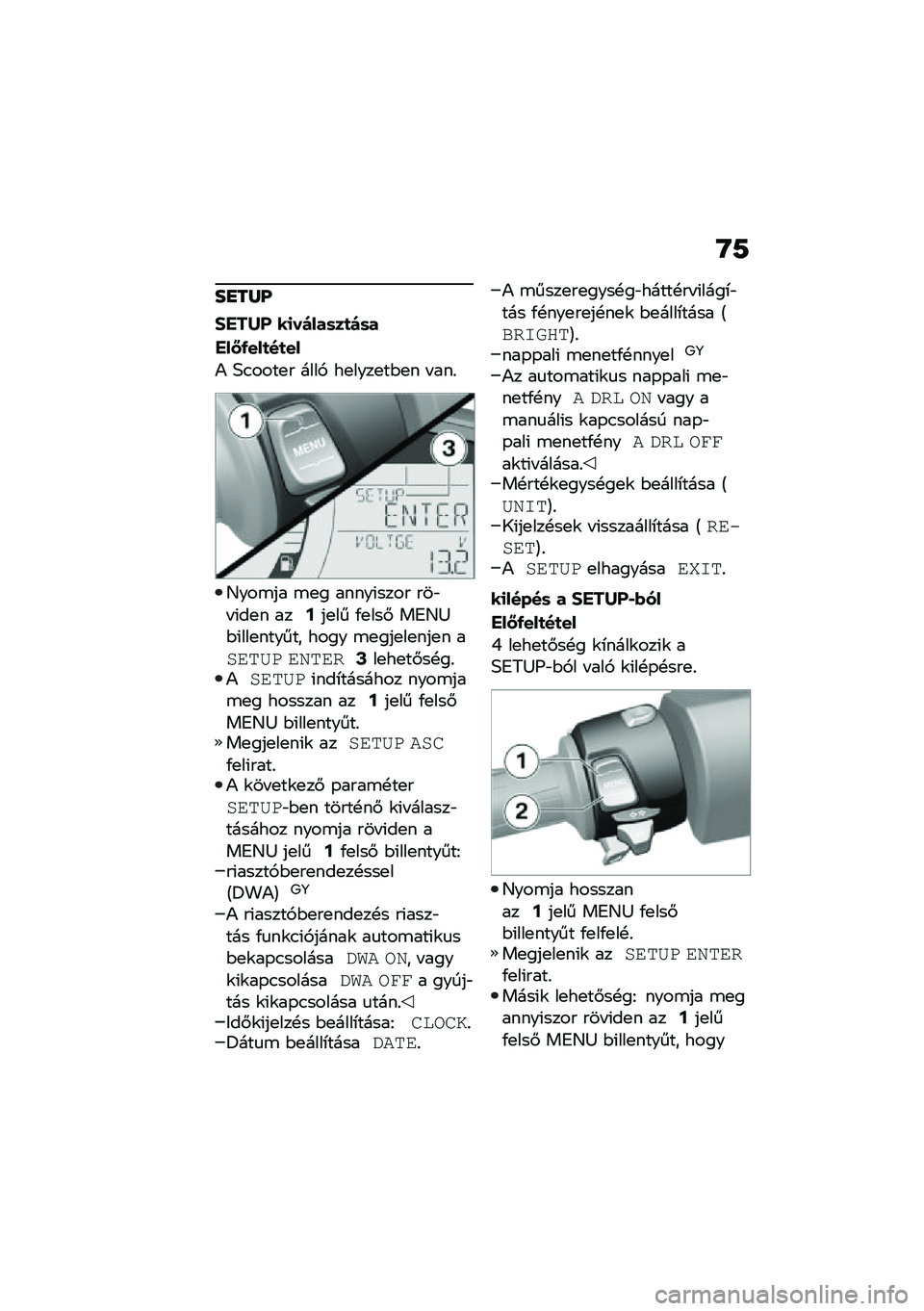 BMW MOTORRAD C 400 GT 2020  Kezelési útmutató (in Hungarian) �G�7
��
��S�P
�#���6�_ ��
��)���	��
�)�	�
���P�/���
��
��
�) �3�.����
� ����, ��
����
��$�
� � ���%
�G���\b�� �\b�
� �����(���� ���"� �(��
� ���;��
