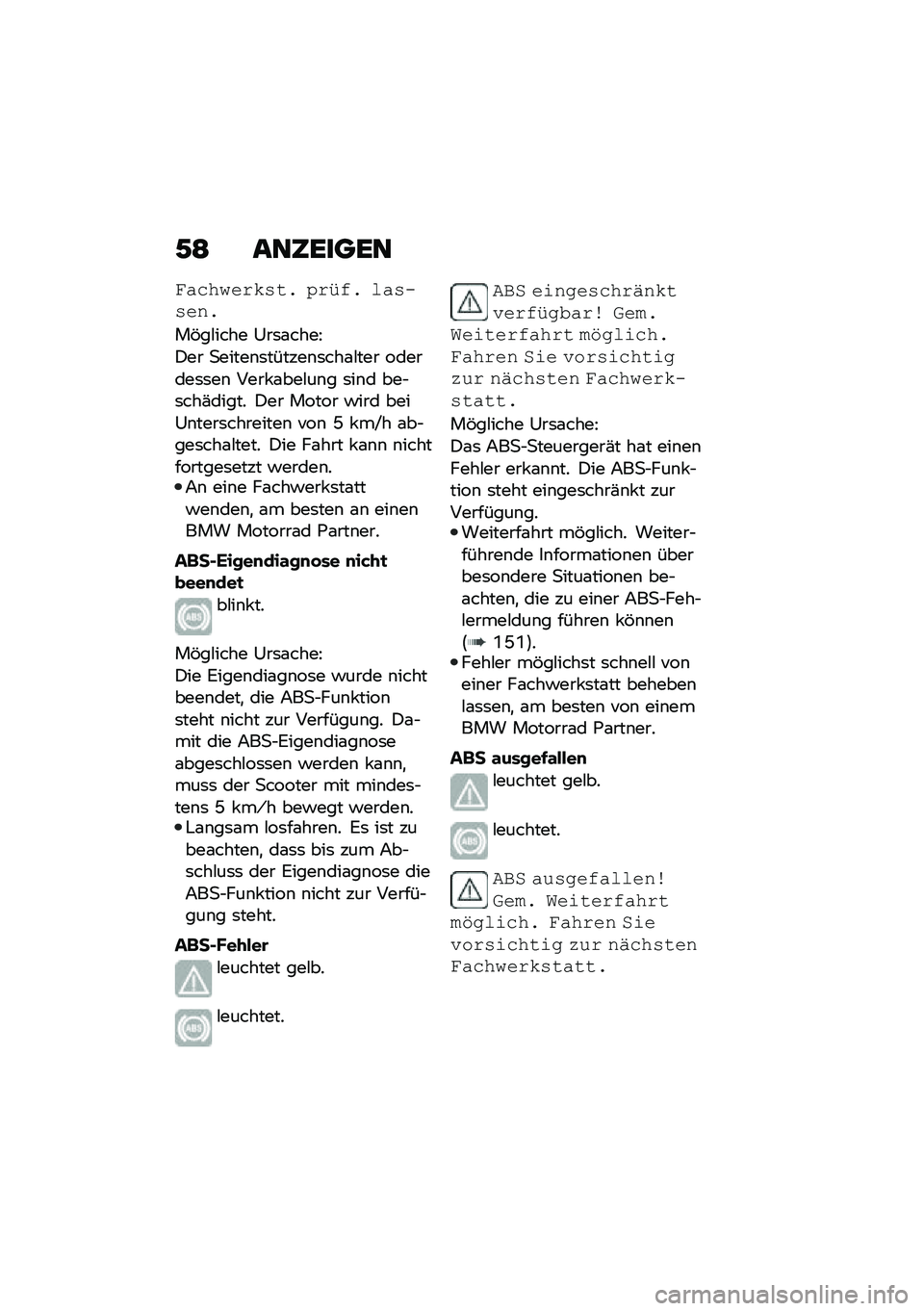 BMW MOTORRAD C 400 X 2021  Betriebsanleitung (in German) �/�= ���6�����
���%���� �#�$��( �0� �&�*�( ���$��$���(
��&��#���� �0��	�\f����D
�)�� �
�����\b�	������\b�	���\f�#��� �������	�	��\b ���� �\f���#