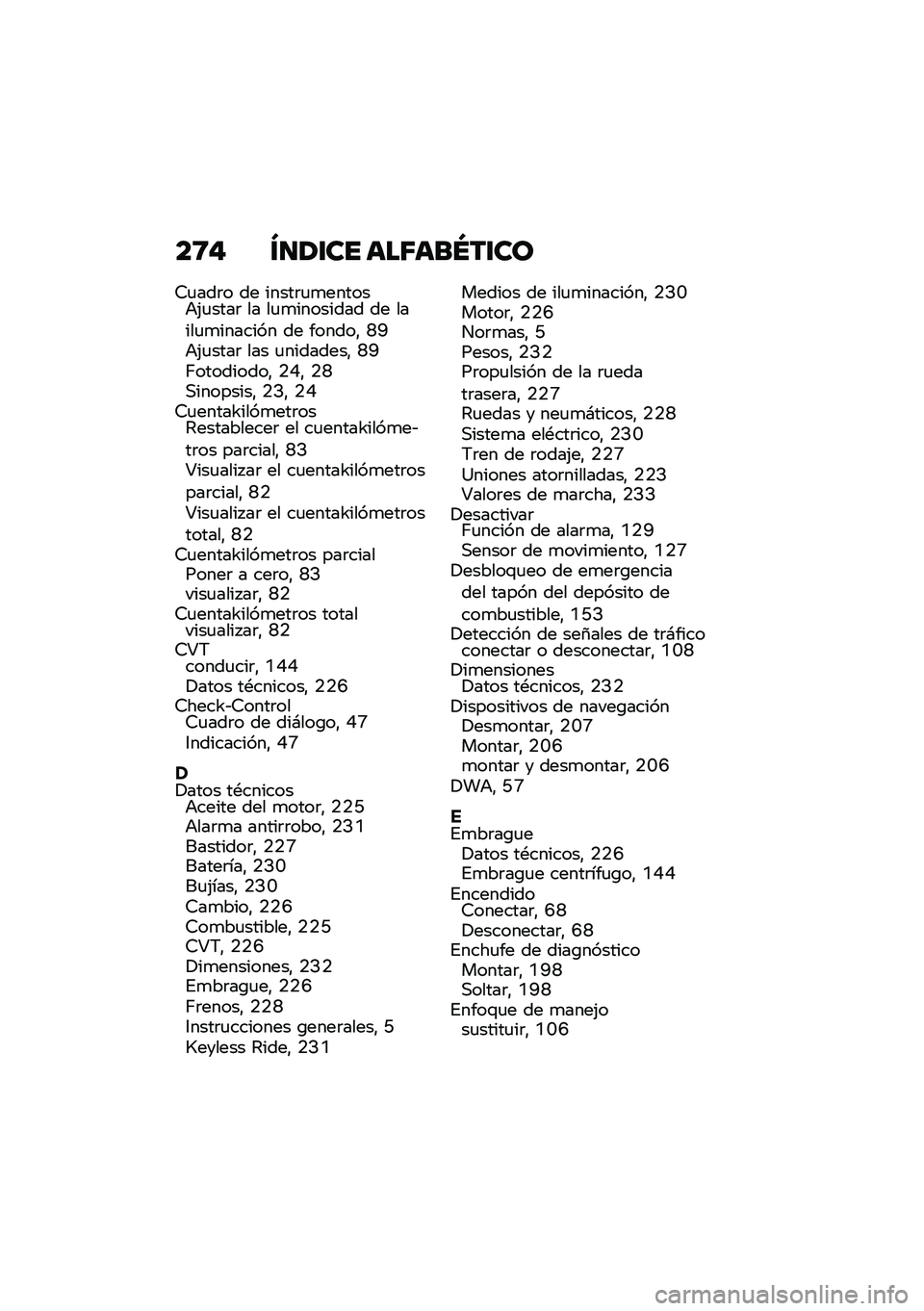 BMW MOTORRAD C 400 X 2021  Manual de instrucciones (in Spanish) ��8� �U�
�/�\f�� ���5���Q��\f��
�9�
���	� �� �����	�
�
������+�(�
����	 �� ��
�
�������� �� �����
�
������� �� ������" �K�G�+�(�
����	 ��