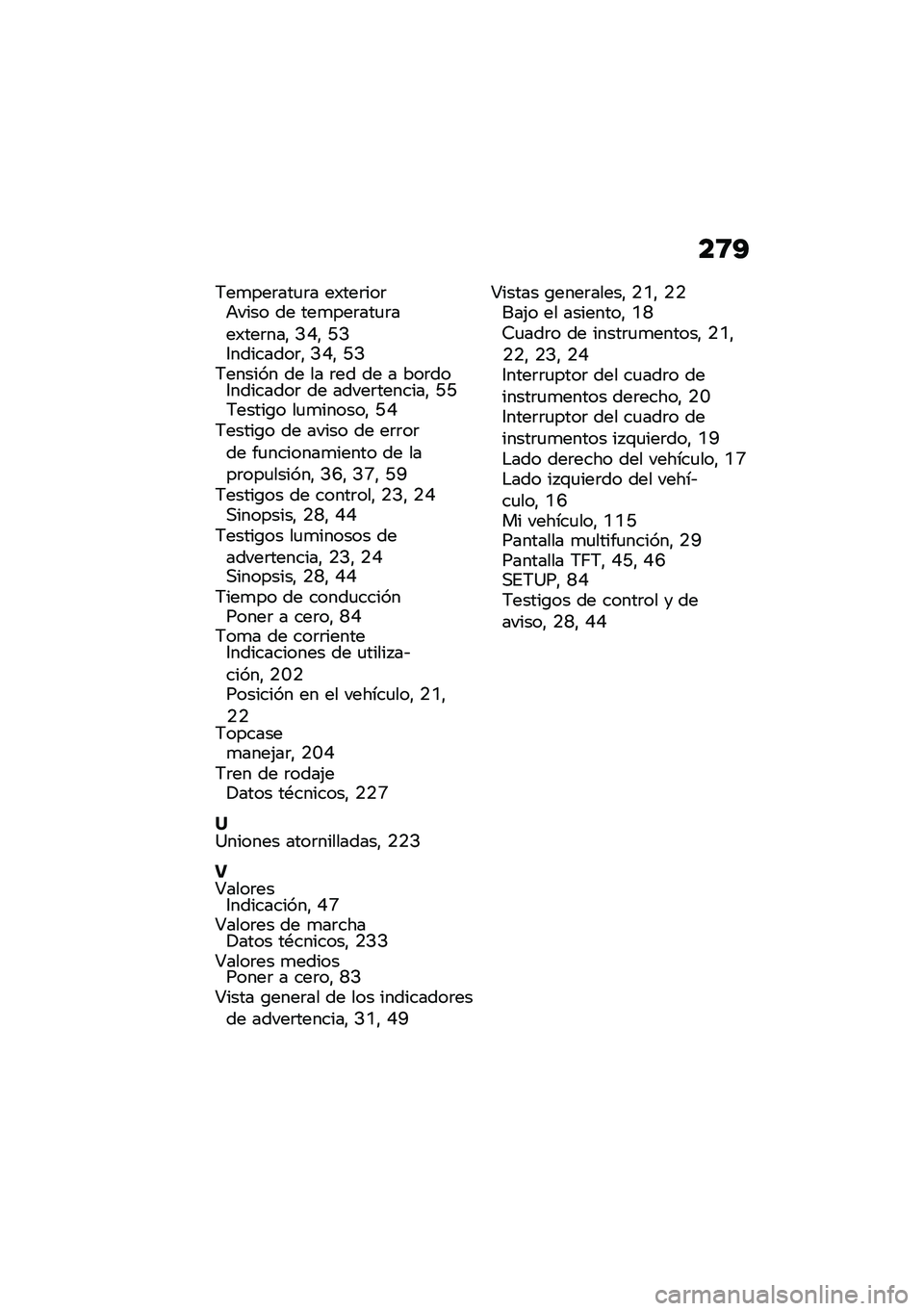 BMW MOTORRAD C 400 X 2021  Manual de instrucciones (in Spanish) ��8�A
�;��
���	���
�	� ��)���	���	�+���� �� ���
���	���
�	���)���	���" �B�2�" �M�B�6��������	�" �B�2�" �M�B�;������ �� �� �	�� �� � ���	���6��