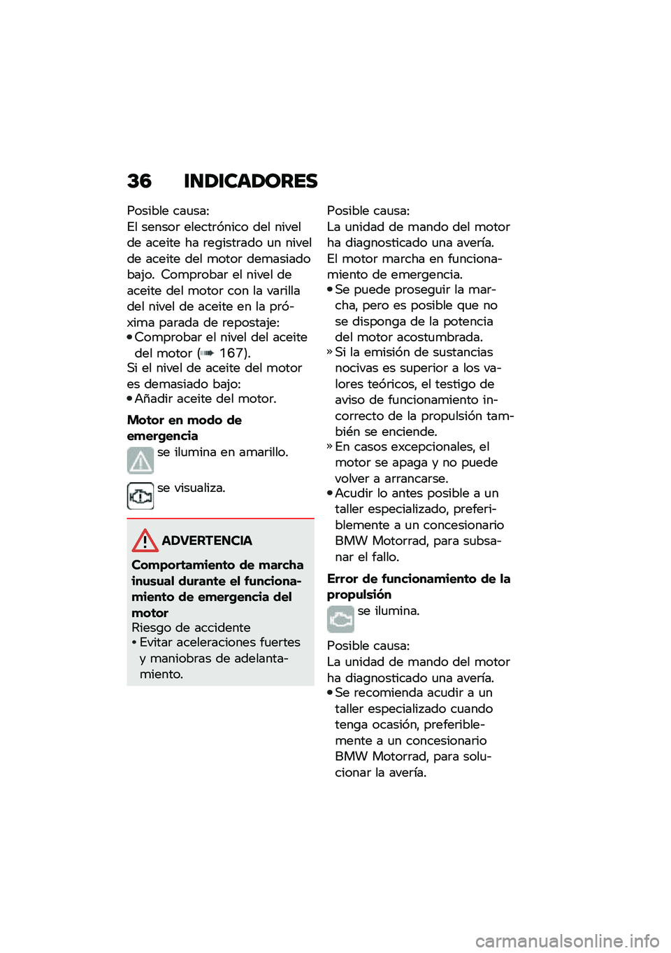 BMW MOTORRAD C 400 X 2021  Manual de instrucciones (in Spanish) �D�3 �\f�
�/�\f���/����
������� ���
���>
�%� ������	 ������	����� ��� ������� ������ �� �	��\b����	��� �
� ������� ������ ���
