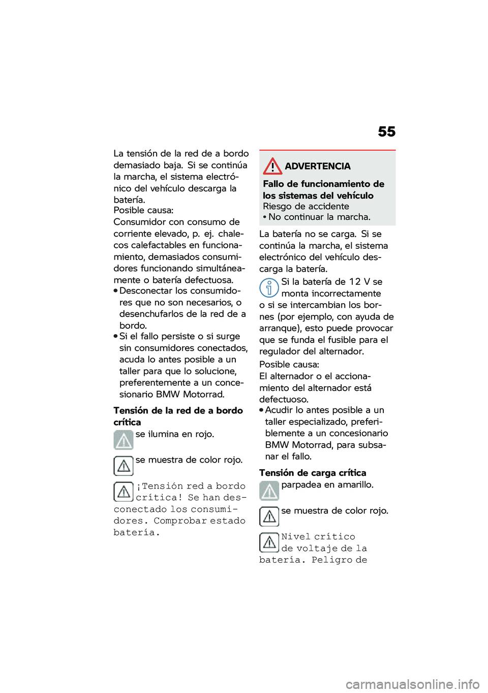 BMW MOTORRAD C 400 X 2021  Manual de instrucciones (in Spanish) �-�-
�$� ������� �� �� �	�� �� � ���	�����
������ ���(�� �,� �� �������-��� �
��	����" �� ������
� ������	��&���� ��� ������

