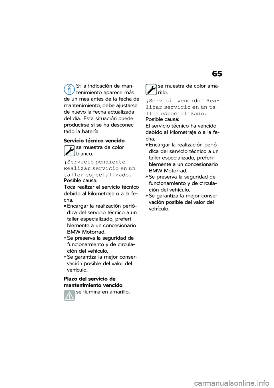 BMW MOTORRAD C 400 X 2021  Manual de instrucciones (in Spanish) �3�-
�,� �� ���������� �� �
���&�����
����� ����	��� �
�#��� �
� �
�� ����� �� �� ����� ���
�������
������" ���� ��(�
����	��