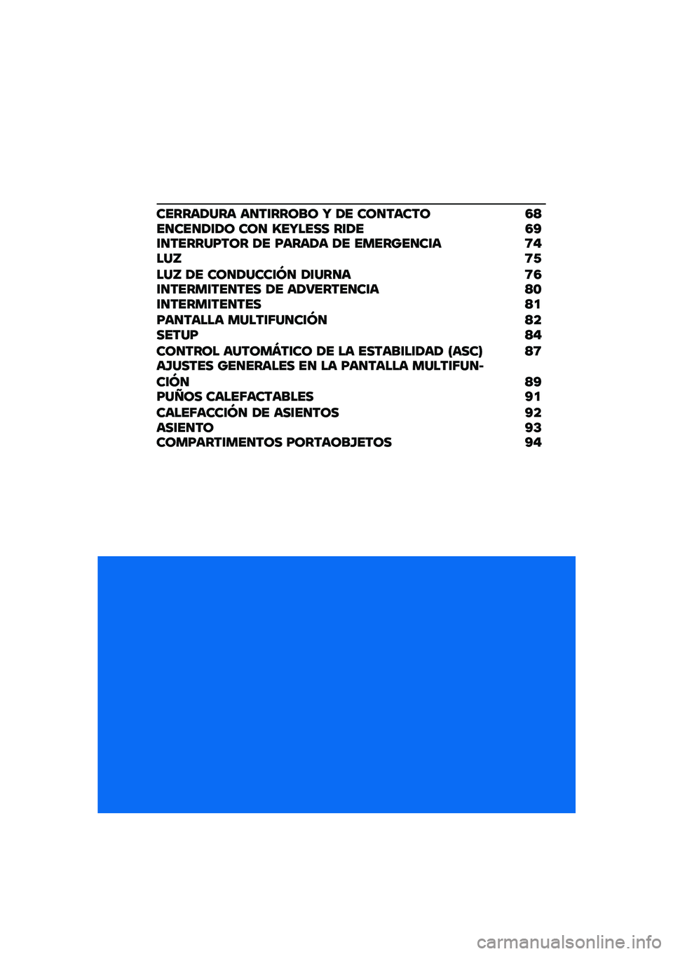 BMW MOTORRAD C 400 X 2021  Manual de instrucciones (in Spanish) ������/��� ��
��\f����� �V �/� ���
����� �3�>��
���
�/�\f�/� ���
 �I��V���� ��\f�/� �3�A�\f�
������F��� �/� �F����/� �/� �������
��\f� �8���