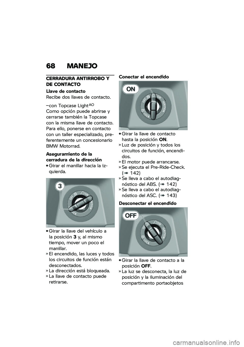 BMW MOTORRAD C 400 X 2021  Manual de instrucciones (in Spanish) �3�> ���
��H�
������/��� ��
��\f����� �V�/� ���
�����
��
��,� �� ����	���	�
�7����� ��� ������ �� ���������
��� �;������ �$��\b